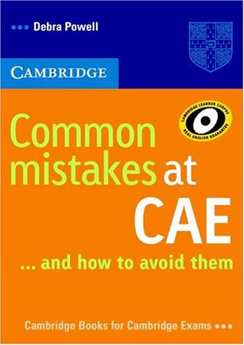 Книга на английском - Cambridge University: Common mistakes at CAE and How to Avoid Them (C1: Advanced) - обложка книги скачать бесплатно