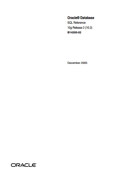 Книга на английском - Oracle Database SQL Reference, 10g Release 2 (10.2) - обложка книги скачать бесплатно