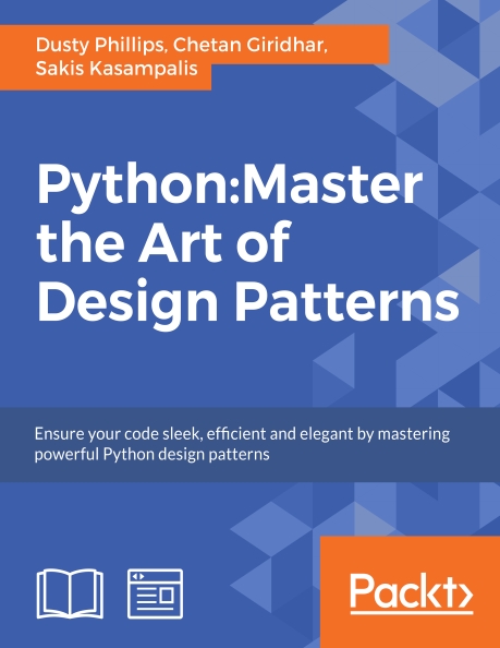 Книга на английском - Python: Master the Art of Design Patterns - обложка книги скачать бесплатно