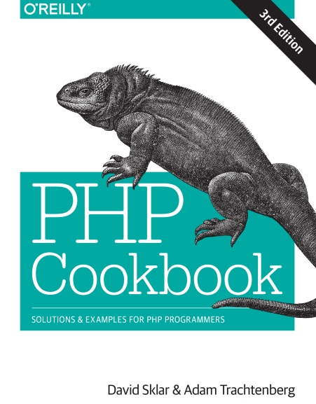 Книга на английском - PHP Cookbook: Solutions and Examples for PHP Programmers (Third Edition) - обложка книги скачать бесплатно