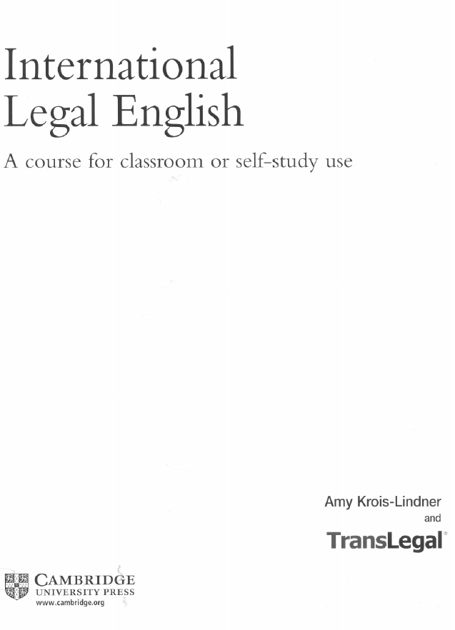 ILEC - International Legal English. A course for classroom or self-study use
