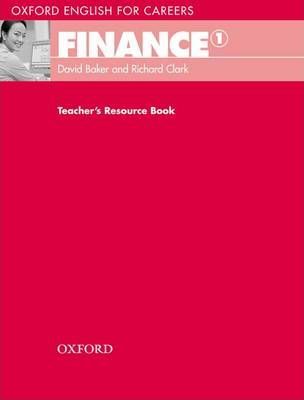 Книга на английском - Oxford English for Careers: Finance 1 - Teacher's Resource Book - обложка книги скачать бесплатно