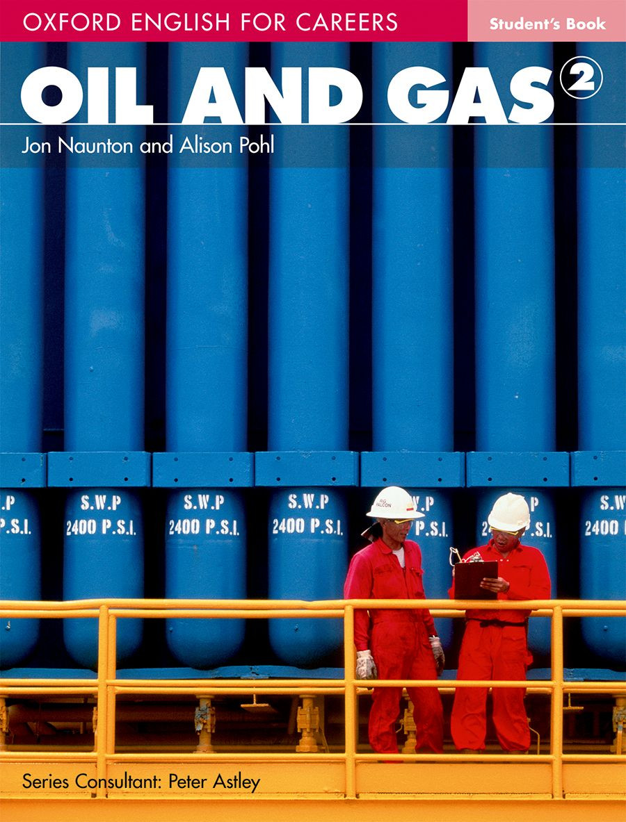Книга на английском - Oxford English for Careers: Oil and Gas 2 - Student's Book - обложка книги скачать бесплатно
