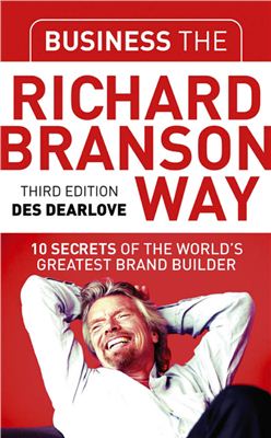 Книга на английском - Way: 10 Secrets og the Worlds's Greatest Brand Builder By Richard Branson - Путь: 10 секретов величайших производителей брендов в мире - обложка книги скачать бесплатно