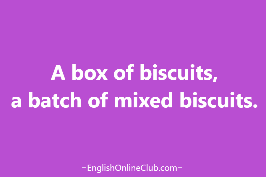 английская скороговорка - как перевести A box of biscuits, a batch of mixed biscuits. перевод english tongue twister